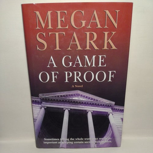 Game of Proof by Megan Stark (2004, Hardcover).