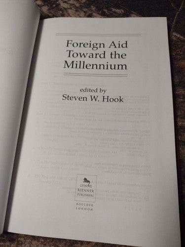 Foreign Aid Toward the Millenium Steven Hook -Hardcover -1996 -1st Print