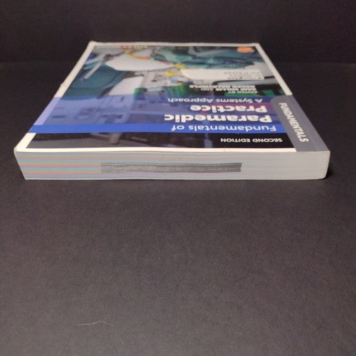 Fundamentals of Paramedic Practice: A Systems Approach, Sam Willis -2nd Ed 2020