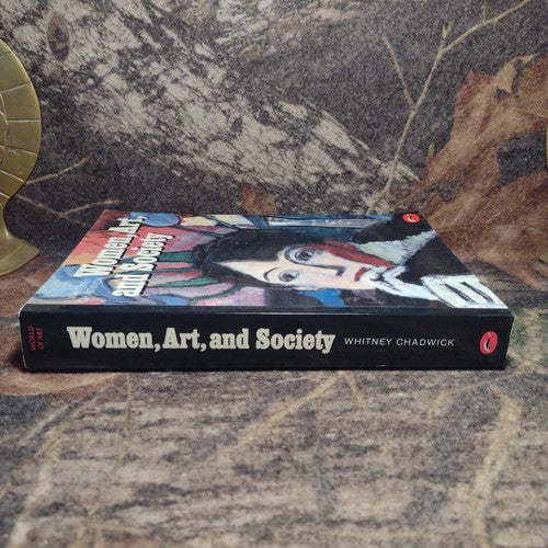Women, Art, and Society by Whitney Chadwick -Paperback -1990 -Illustrated
