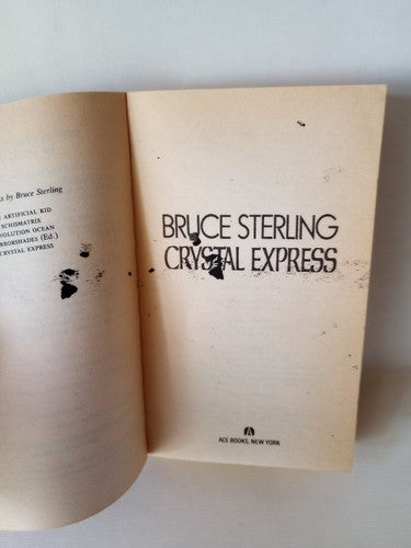 BRUCE STERLING : Crystal Express -1990 1st ACE EDITION -VG