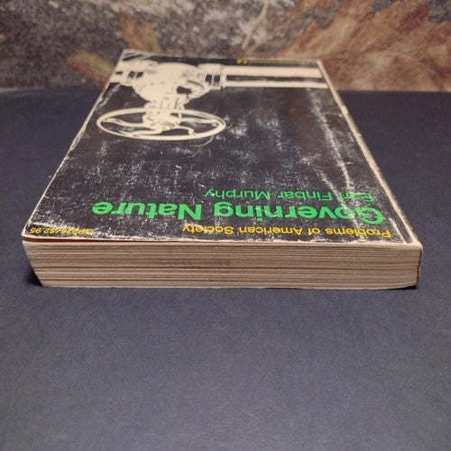 Problems of American Society: Governing Nature by Earl F. Murphy -Paperback 1970