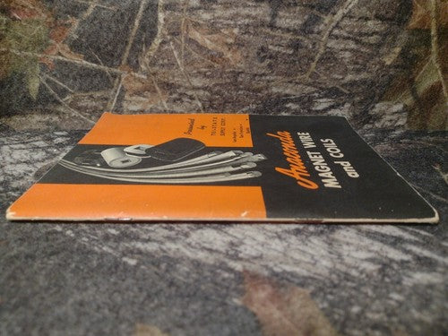 Anaconda Magnet Wire and Coils by Anaconda Supply Company -1948 -Paperback