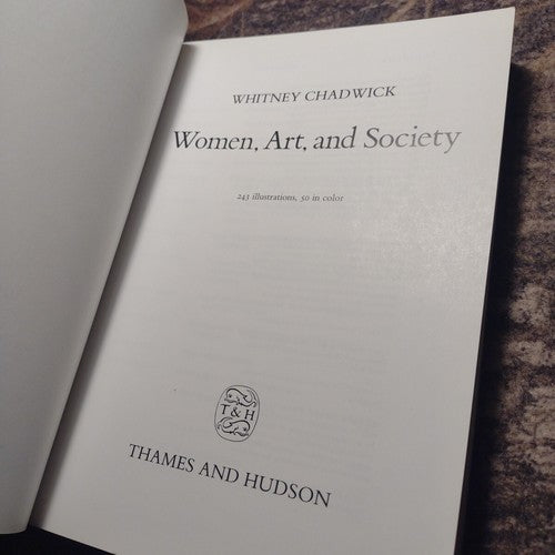 Women, Art, and Society by Whitney Chadwick -Paperback -1990 -Illustrated