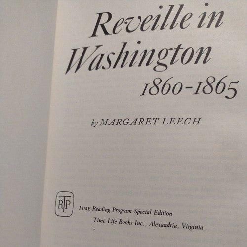 Reveille in Washington, 1860-1865 by Margaret Leech (Trade Paperback).