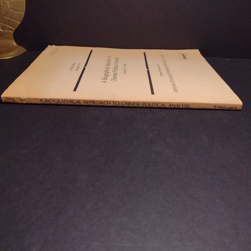 A Biographical Approach to Chinese Political Analysis by George C. S. Sung -1975