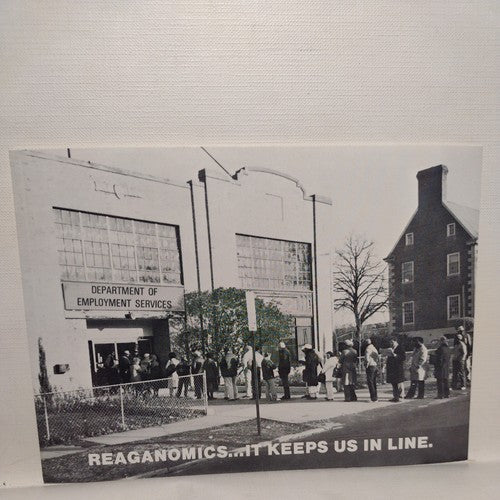 1982  Ronald Reagan post card Reaganomics It Keeps Us In Line