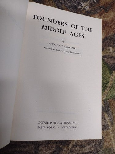 Founders of the Middle Ages by E. R. Rand -1957 -Paperback -New Dover Edition