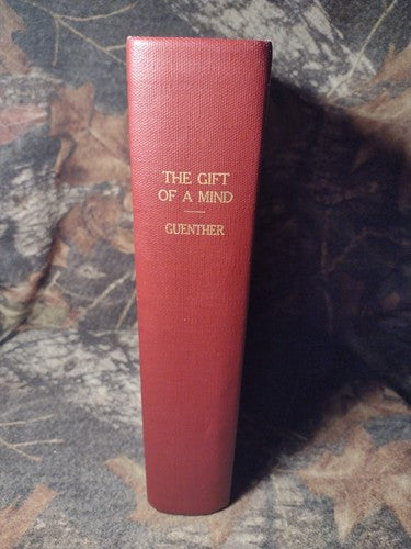 The Gift of a Mind by Adaline Caroline Guenther -1975 -Library Hardcover -1st Ed