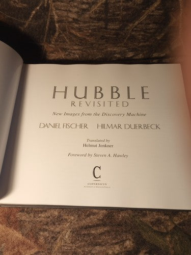 Hubble Revisited : New Images from the Discovery Machine by Hilmar Duerbeck and