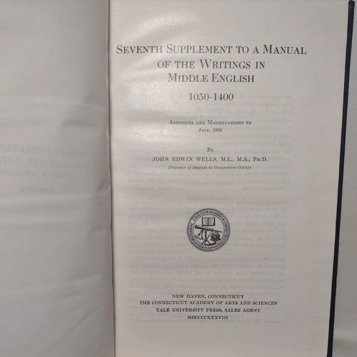 A Manual Of Middle English, 1050-1400 By John Wells -7th Supplement -1938 -HC