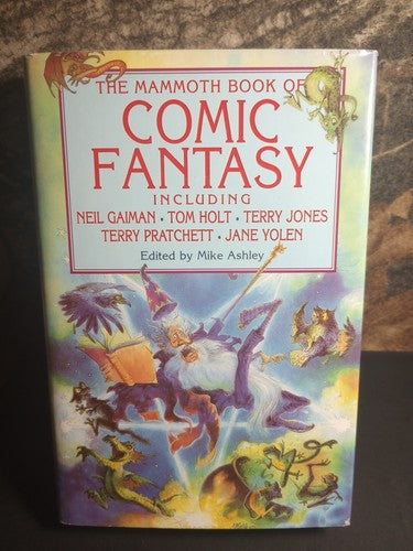 The Mammoth Book of Comic Fantasy (Mammoth Books) Ashley, Mike BCE HCDJ