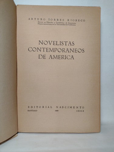 Novelistas Contemporaneos De America Por Arturo Rioseco -1939 -PB -Spanish Lit.