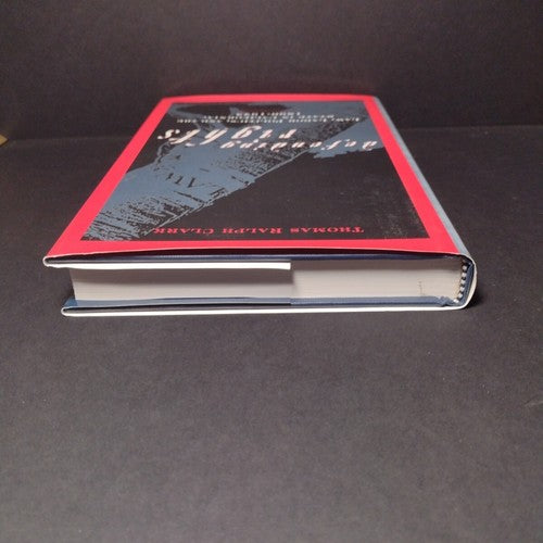 Defending Rights by Thomas Ralph Clark -2002 Hardcover -1st Printing