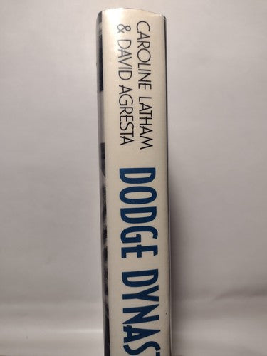 Dodge Dynasty : The Car and the Family That Rocked Detroit by C. Latham -1988 HC