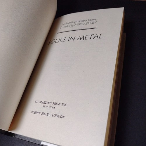 Souls In Metal by Mike Ashley -Hardcover -1997 -St. Martin's Complimentary Copy