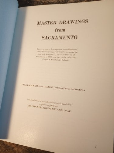Master Drawings From Sacramento: E.B. Crocker Art Gallery Sacramento, CA 1971