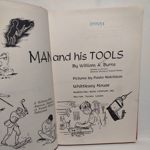 Man And His Tools, By William A. Burns (1956)