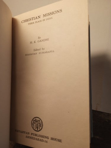 Christian Missions: Their Place in India by M. K. Gandhi (1960, Navajivan) HC