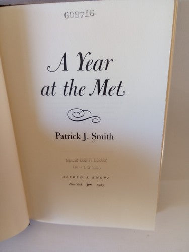 A Year at the Met by Patrick Smith (1983, Hardcover) First Edition