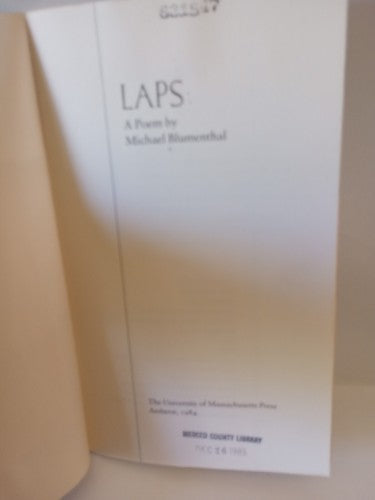 Michael BLUMENTHAL / Laps 1st Edition 1984 Poetry