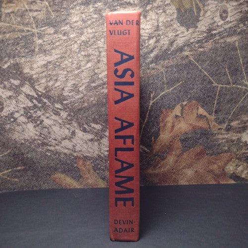 Asia Aflame by Ebed Van Der Vlugt -Hardcover -1953 -Vintage Chinese History