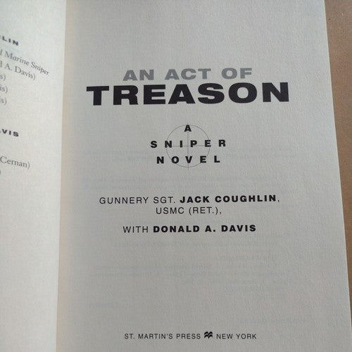 Kyle Swanson Sniper Novels Ser.: An Act of Treason by Donald A. Davis and.