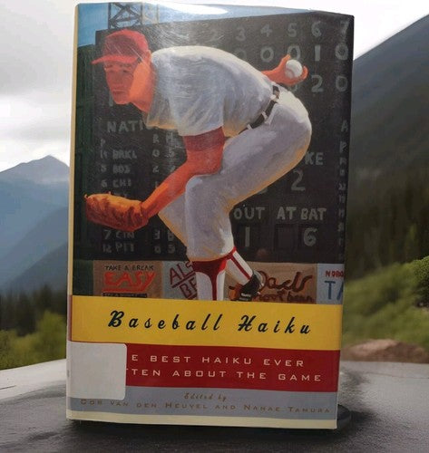 Baseball Haiku: The Best Haiku Ever Written about the Game by Nanae Tamura -2007