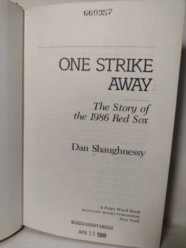 One Strike Away: The story of the 1986 Red Sox by Dan Shaughnessy -HCwDJ -1987