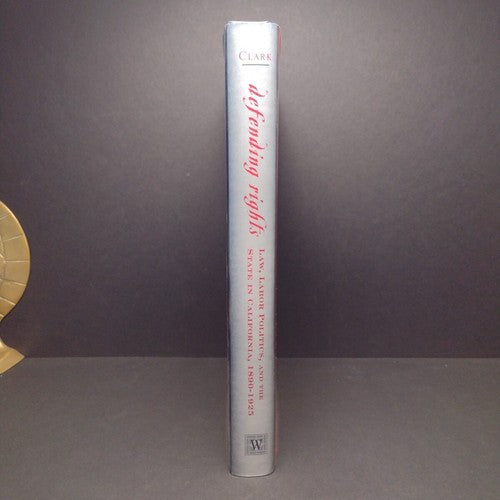 Defending Rights by Thomas Ralph Clark -2002 Hardcover -1st Printing