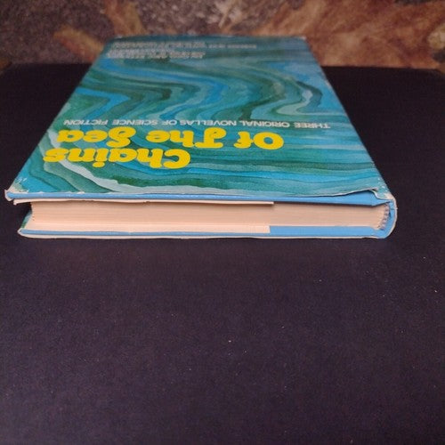 Chains of the Sea by George Alec Effinger -Hardcover -1973 -Book Club Edition