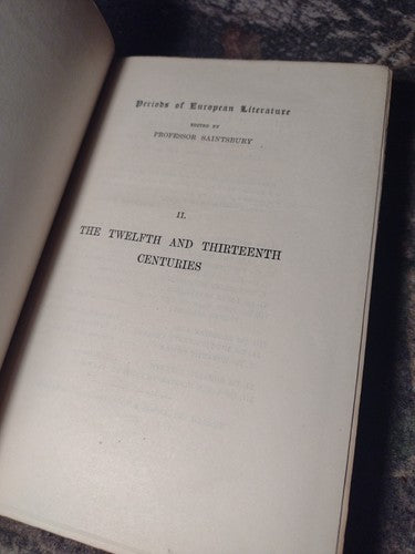 The Flourishing of Romance by George Saintsbury -Hardcover -1907 -Literary Crit