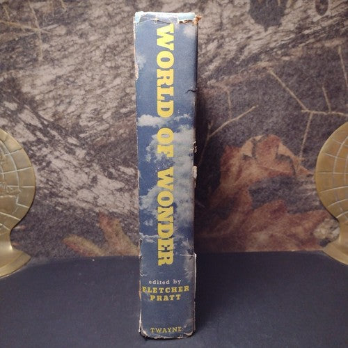 World of Wonder by Fletcher Pratt -1951 -Hardcover -2nd Printing -Vintage Liter.