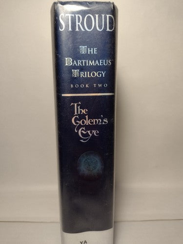 The Bartimaeus Trilogy Book 2: The Golem's Eye by Jonathan Stroud -2004 -HCwDJ