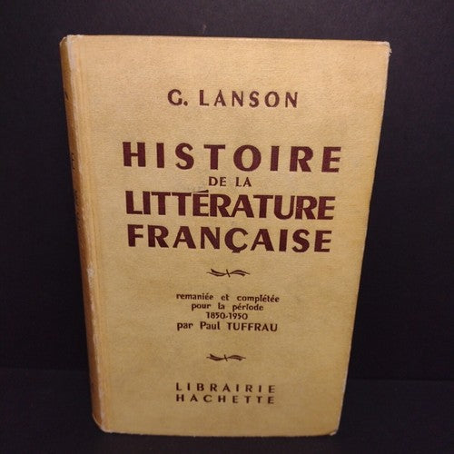 Histoire De La Literature Francaise by G. Lanson -Hardcover -1963