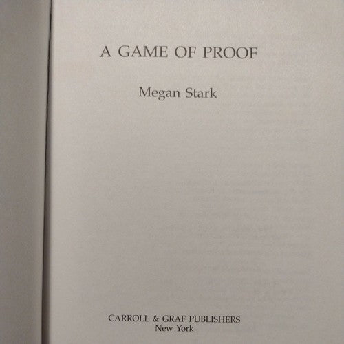 Game of Proof by Megan Stark (2004, Hardcover).