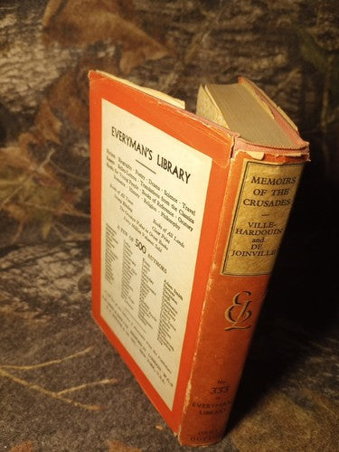 MEMOIRS OF THE CRUSADES EVERYMAN'S LIBRARY #333 By Geoffroi De & Jean