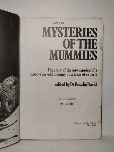 Mysteries Of The Mummies Edited By Dr. Rosalie David -1978 -HCwDJ -ExLibrary