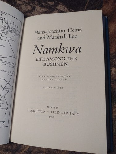 Namkwa: Life Among the Bushmen by Hans-Joachim Heinz -Hardcover -1979 -1st US ED