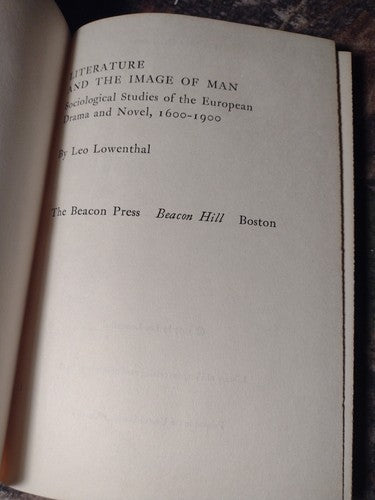 Literature and the Image of Man by Leo Lowenthal -1957 -Hardcover -Vintage Lit.