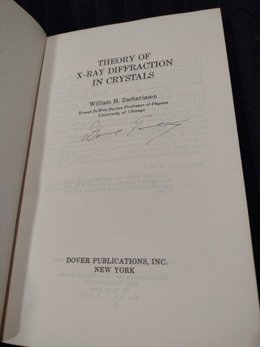 Theory Of X-ray Diffraction In Crystals, William H. Zachariasen (1967) ..