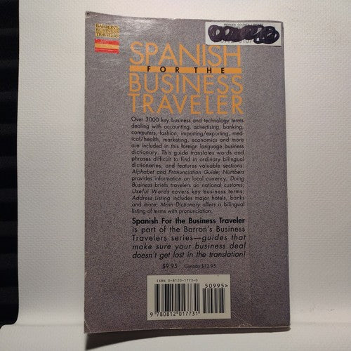 Foreign Language Business Dictionaries Ser.: Spanish for the Business Traveler …