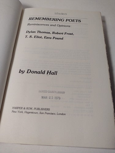 Remembering Poets: Reminiscences and Opinions by Donald Hall -1976 -1st ED. -HC