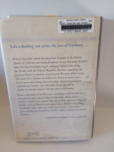 UGLY FRONTIER By David Shears -Hardcover First American Edition -1970