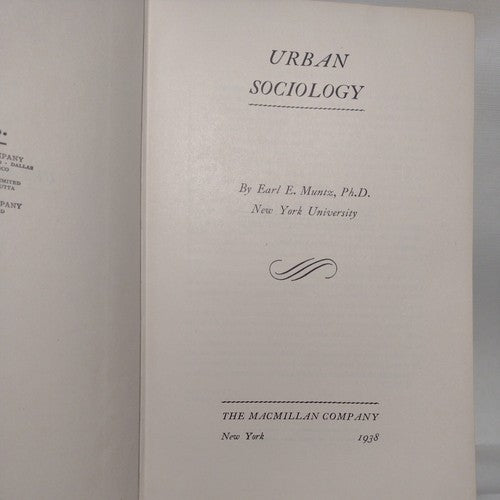 Urban Sociology by E.E. Muntz -Hardcover -1st 1938 -Comp. Professional Copy