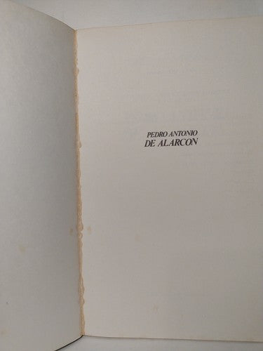 Estudios Sobre La Novela Española Del Siglo XIX: Pedro Antonio De Alarcon -1977