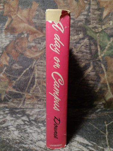 A Day On Campus by Carl Downes -1950 -Hardcover -Signed/inscribed Copy -ExLibris