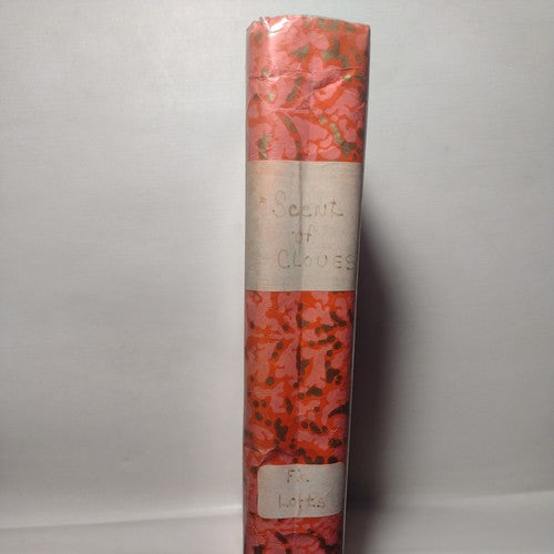 Scent of Cloves by Norah Lofts -1957 -HC w/DJ -1st Edition