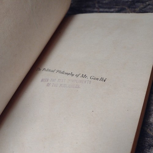 The Political Philosophy of Mr. Gandhi by M. Ruthnaswamy -1922 1st Publication