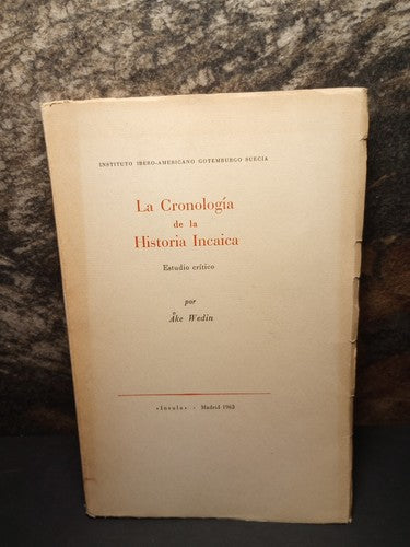 La Chronologia De La Historia Incaica -Folio Copy -1963 -Spanish History
